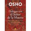 Diálogos con el señor de la muerte