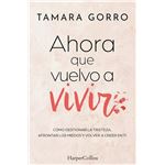 Ahora Que Vuelvo A Vivir
