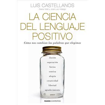 Ciencia del lenguaje positivo, la