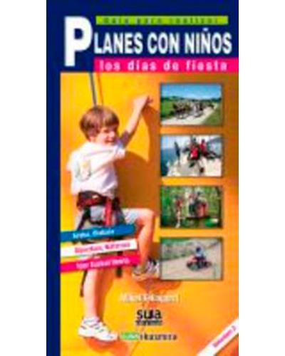 Guía Para Realizar Planes Con Niños Los Días De Fiesta 2
