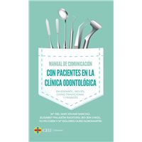 Manual de comunicación con pacientes en la clínica odontológica