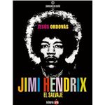 Jimi Hendrix, el salvaje
