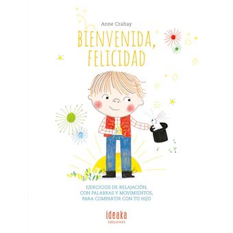 Bienvenida, felicidad
