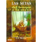 Las setas del bosque a la mesa
