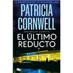 El último reducto (Doctora Kay Scarpetta 11)