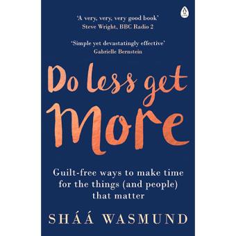 Do Less, Get More - 1