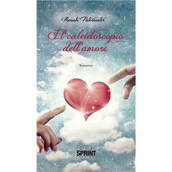 Il caleidoscopio dell’amore - 1
