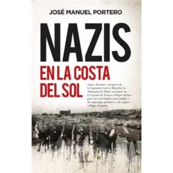 Nazis en la Costa del Sol