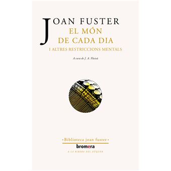 El món de cada dia i altres restric