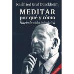 Meditar por que y como