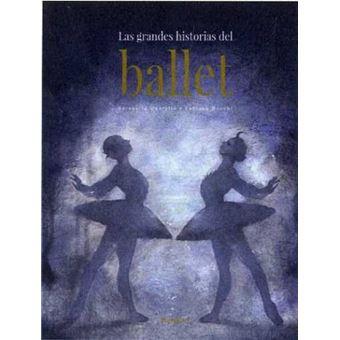 Las grandes historias del ballet