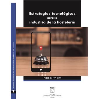 Estrategias tecnológicas para la industria de la hostelería - 1