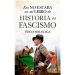 Eso no estaba en mi libro de historia del fascismo 