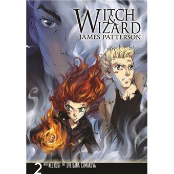 Witch & Wizard: The Manga, Vol. 2