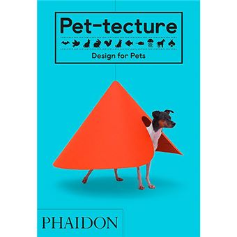 Pet tecture-design for pets