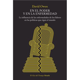 En el poder y en la enfermedad