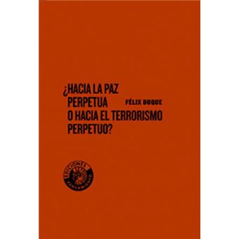 Hacia la paz perpetua o hacia