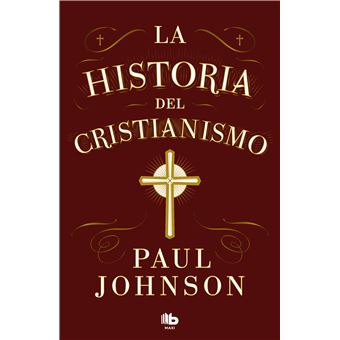 La Historia Del Cristianismo