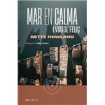 Mar En Calma I Viatge Feliç