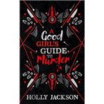 A Good Girl's Guide To Murder Colle
