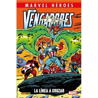 Los Vengadores: La línea a cruzar
