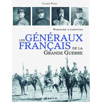 Les generaux français de la grand g