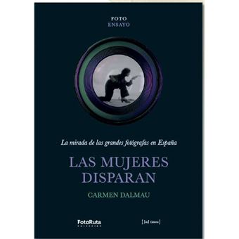 Las Mujeres Disparan