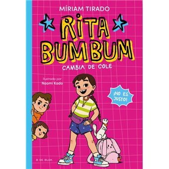 Rita Bumbum 1 - Rita Bumbum se cambia de cole