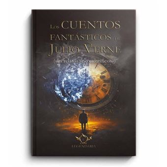 Los Cuentos Fantasticos De Julio Verne