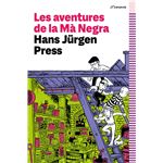 Les aventures de la mà negra