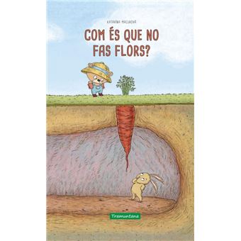 Com és que no fas flors?