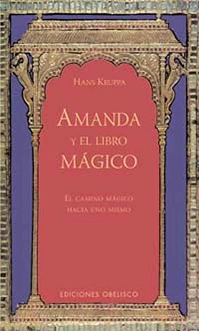 Ediciones Obelisco S.l. Amanda Y El Libro Mágico