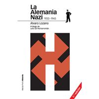 La Alemania Nazi 1933-1945 2.ª Ed.