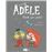 La terrible Adèle Vol.11 ¡Huele que apesta!