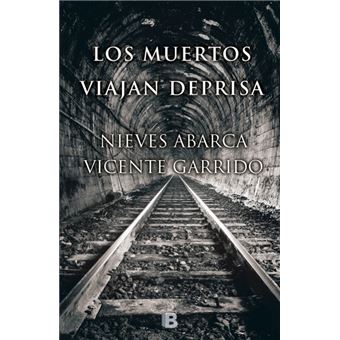 Serie inspectora Valentina Negro 4. Los muertos viajan deprisa