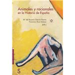 Animales y racionales en la historia de España