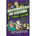 Historietas de España a toda leche