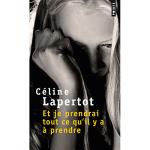 Et je prendrai tout ce qu'il y a a