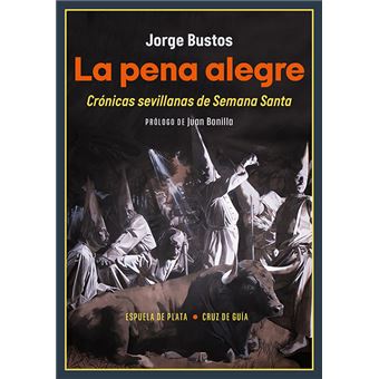 La pena alegre