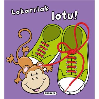 Lokarriak lotu!