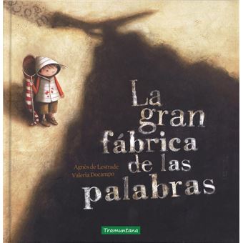 La gran fábrica de las palabras