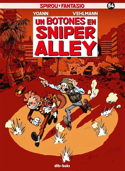 Spirou y Fantasio 54: Un botones en Sniper Alley