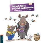 Sherlock tópez y el jabalí malhumorado