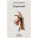 Degenerado