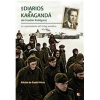 Diarios de Karagandá ( de Eusebio Rodríguez)