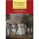 De imperios a naciones en el mundo ibérico