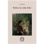 Sobre la vida feliz