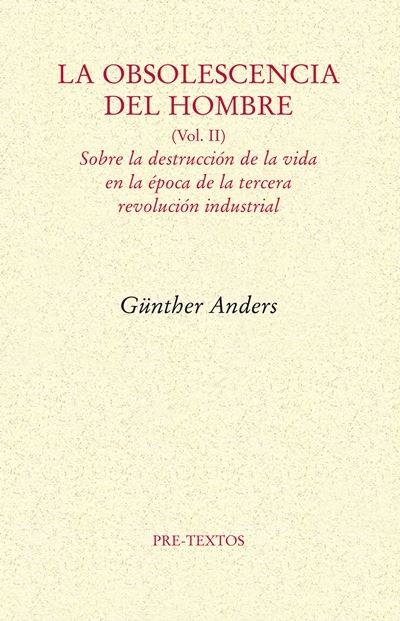 Pre Textos Hombre La Obsolescencia Del