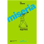 La miseria dibujada por Roger Petra