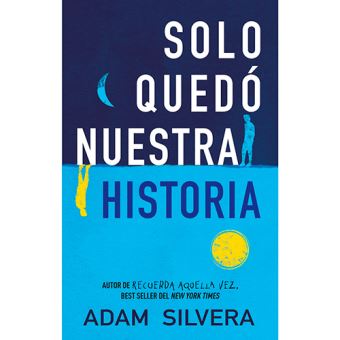 Solo quedó nuestra historia